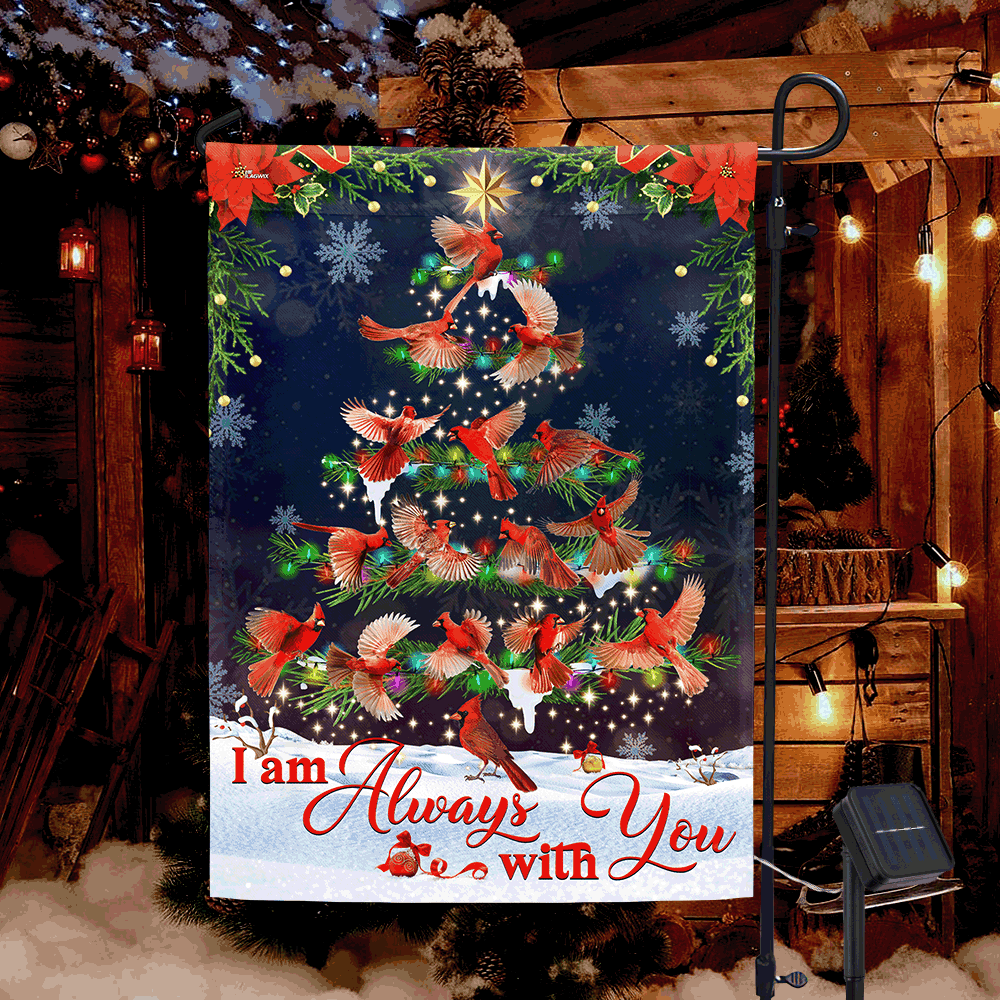 Cardinals Christmas Tree, I Am Always With You Cardinal Solar Led Garden Flag TPT2323SF