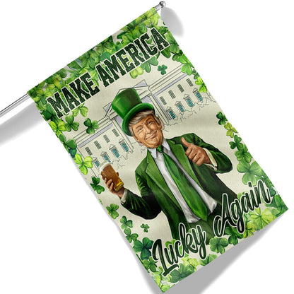 Make America Lucky Again Irish Saint Patrick's Day Trump Flag TQN4846HVN