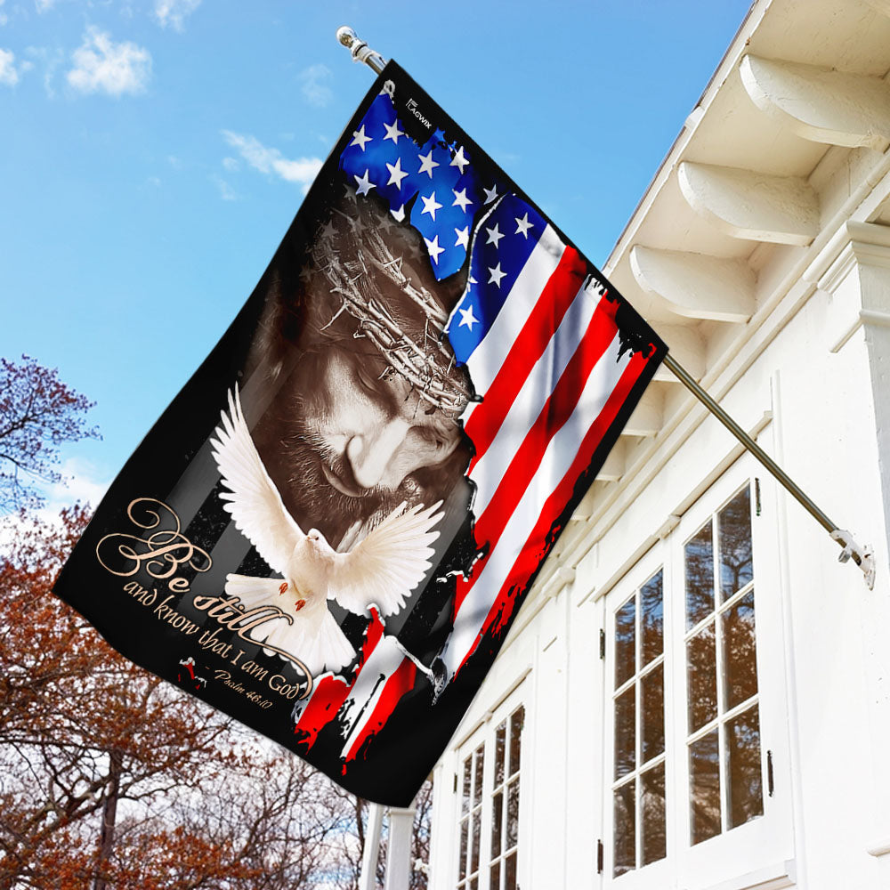 Be Still And Know That I Am God Flag