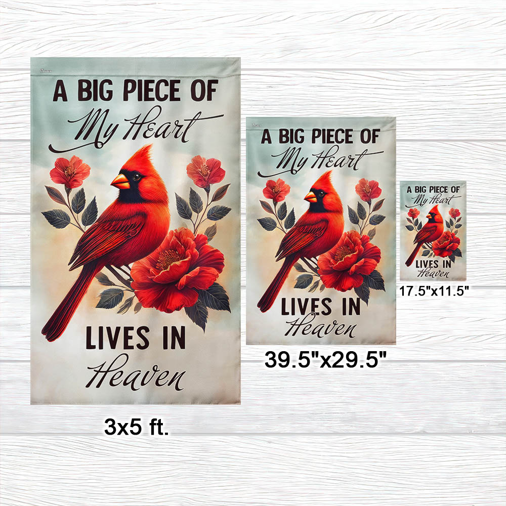 Cardinal Flag A Big Piece Of My Heart Lives In Heaven Flag MLN3687F
