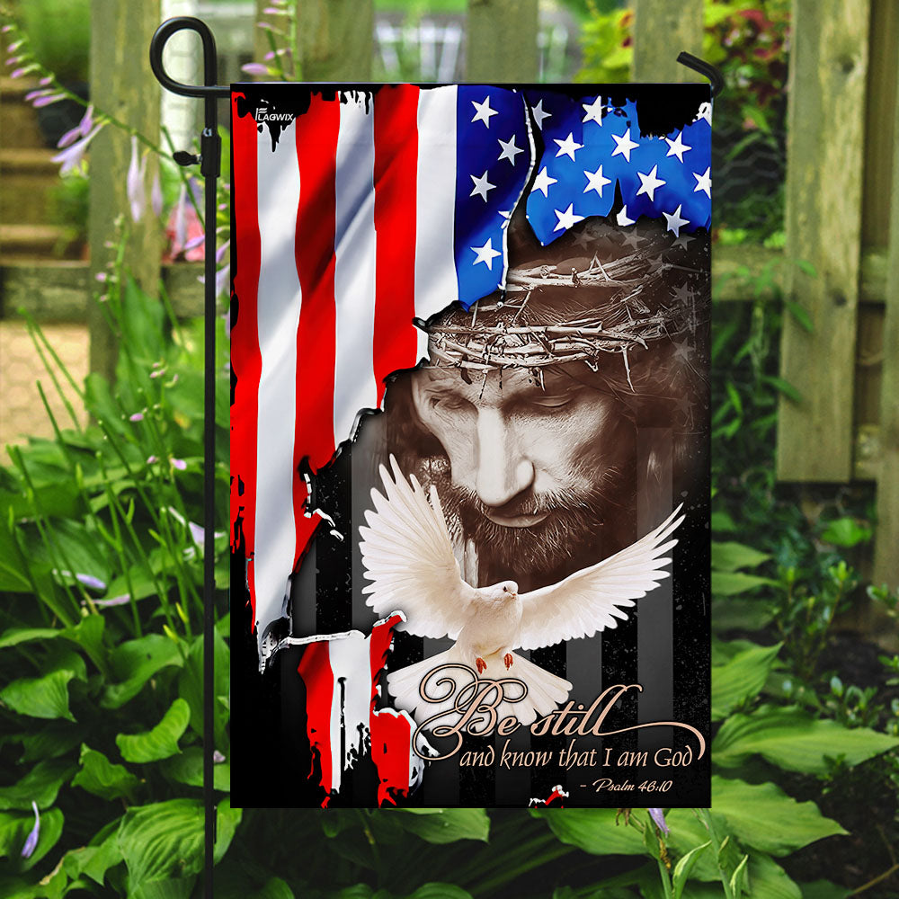 Be Still And Know That I Am God Flag
