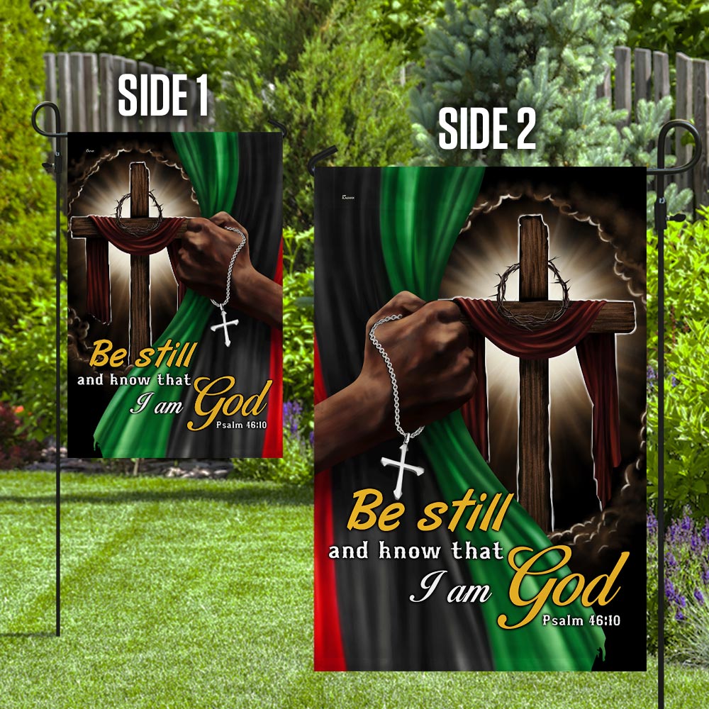 Be Still And Know That I Am God Juneteenth Flag