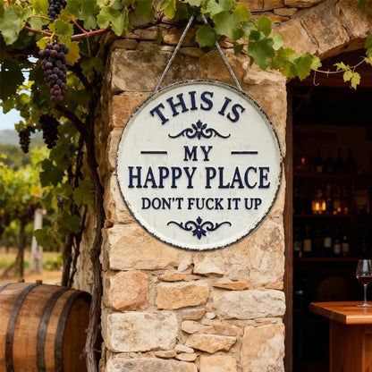 “This Is My/Our Happy Place” Wall Sign