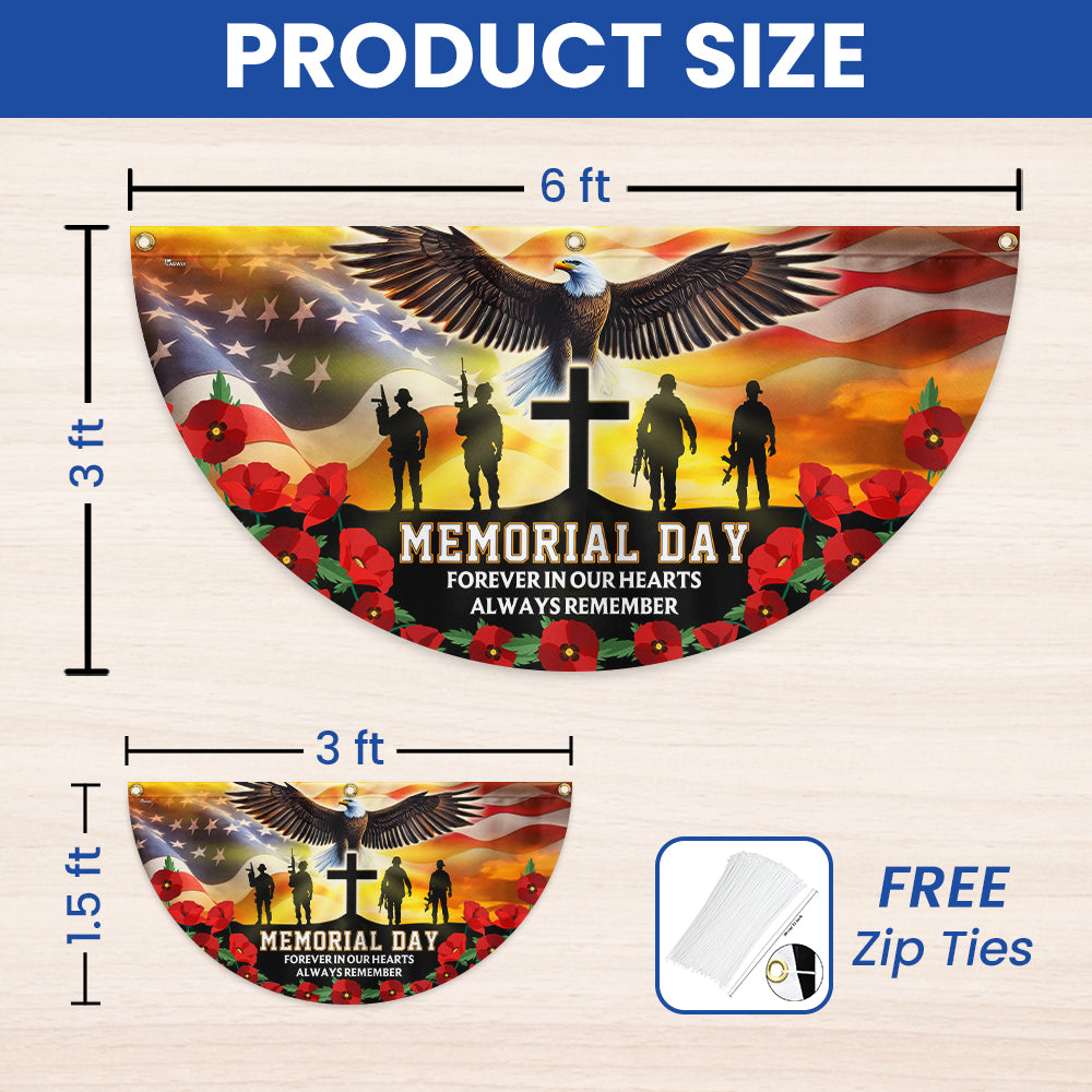 Memorial Day Forever In Our Hearts Non-Pleated Fan Flag VTM1208NTH