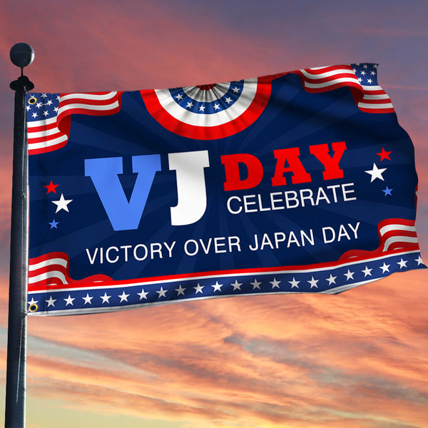 VJ Day Celebrate Victory Over Japan Day  United States Grommet Flag MLN5584NTH