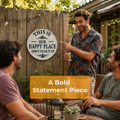 “This Is Our Happy Place” Hanging Sign