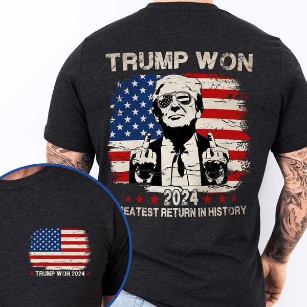 Congratulation Trump Won 2024 Greatest Return In History T-Shirt TQN4262TS