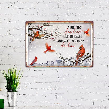 Cardinal Hanging Metal Sign A Big Piece Of My Heart Lives In Heaven MLH2191MS