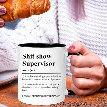 Shit Show Supervisor Mug - Gift for Work Bestie