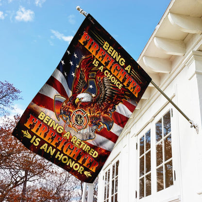 Being A Retired Firefighter Is An Honor Flag