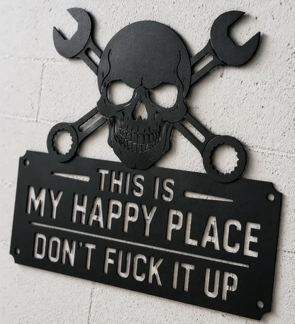 💀🔧This Is My Happy Place Metal Wall Art Sign