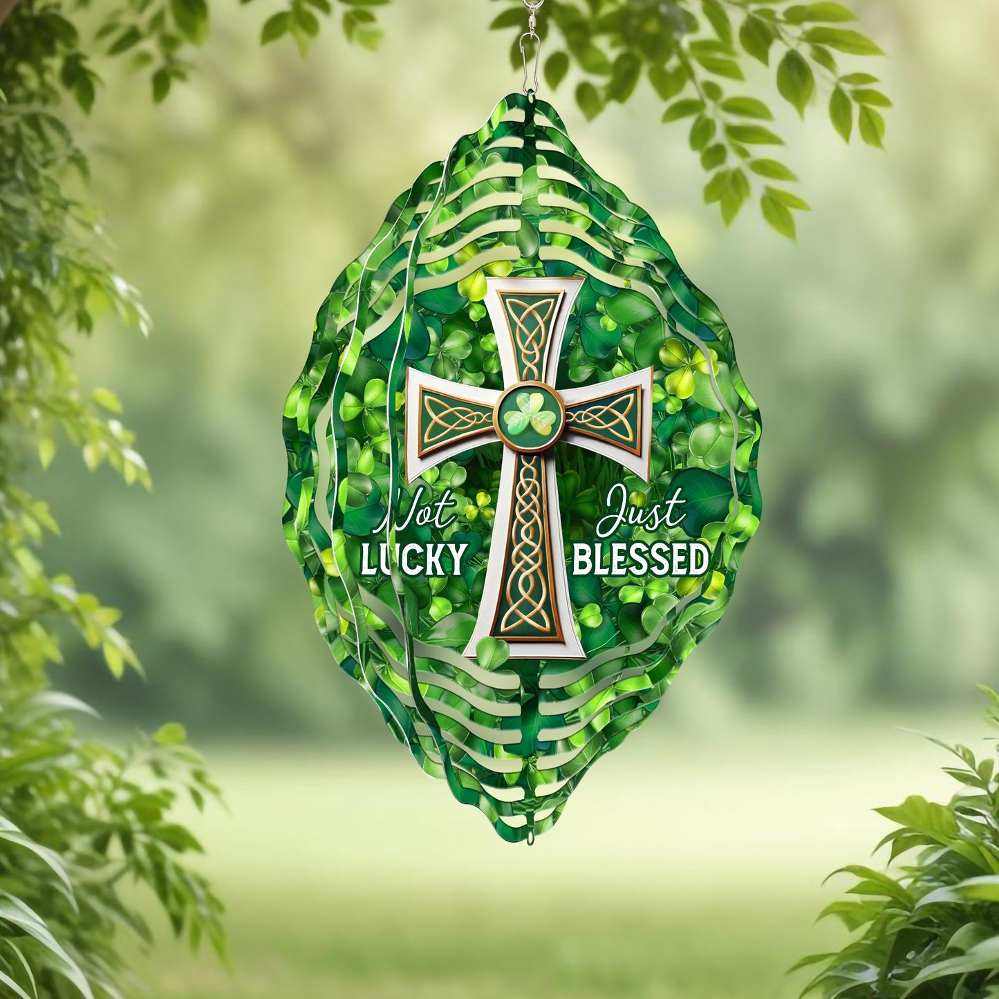 Not Lucky Just Blessed St Patrick’s Day Wind Spinner VTM1048NGT