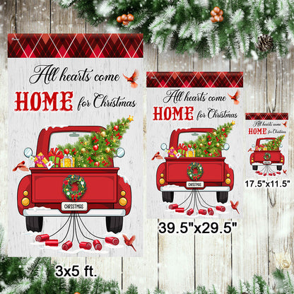 All Hearts Come Home For Christmas Red  Truck Flag TQN1933F
