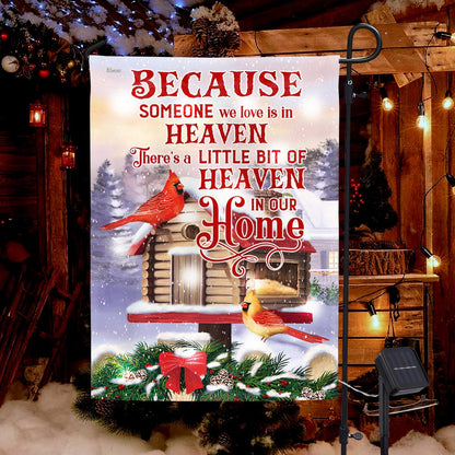 Cardinal Christmas Because Someone We Love Is In Heaven Solar LED Garden Flag MLN1917SF