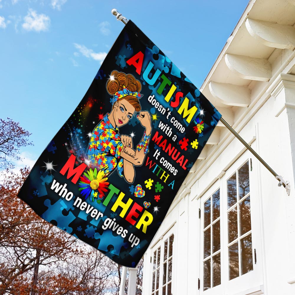 Autism Mom Never Gives Up Flag