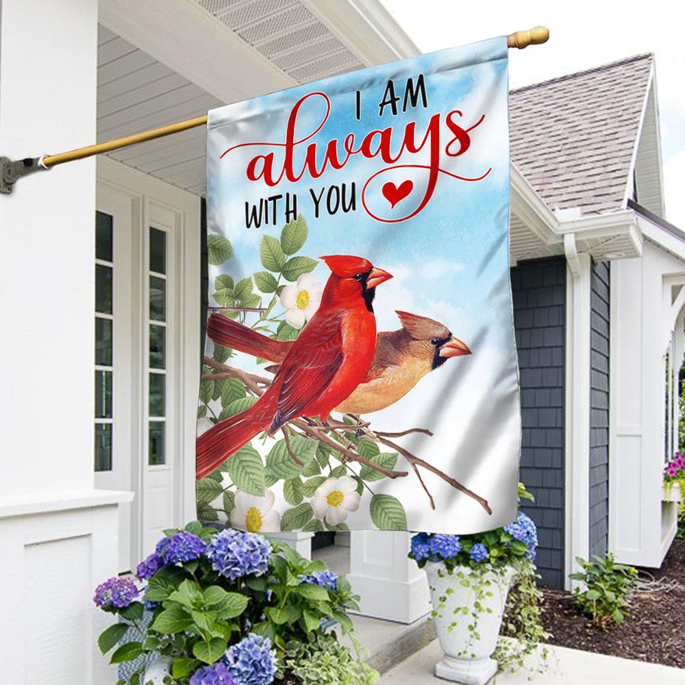 Cardinal I Am Always With You Flag MLN1263F