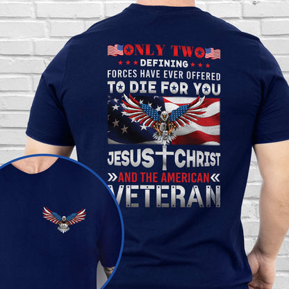 Jesus Christ And The American Veteran Patriotic American Eagle T-Shirt TPT2600TS