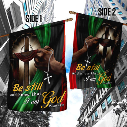 Be Still And Know That I Am God Juneteenth Flag