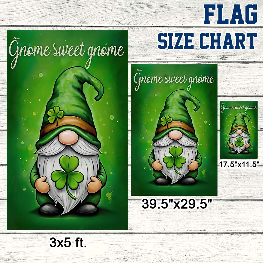 Irish St. Patrick's Day Gnome Sweet Gnome Flag TQN4635F