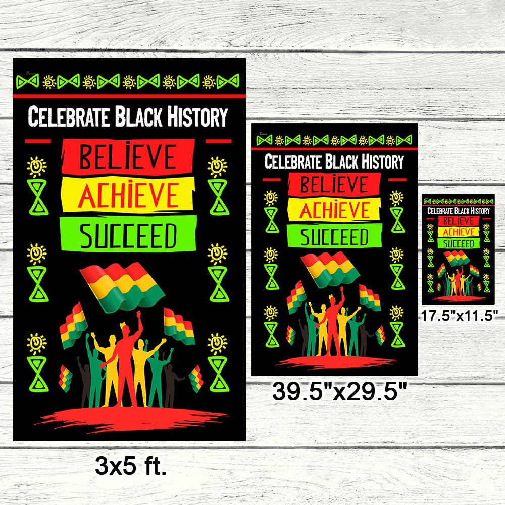 Black History Month Believe  Achieve Succeed Flag MLN840F