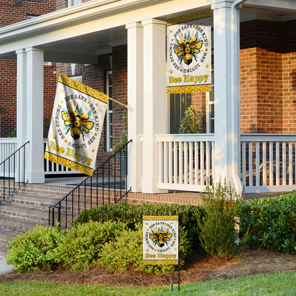 BEE Flag Bee Safe Bee Kind Bee Loving Bee Strong Bee Happy Flag MLN1193F