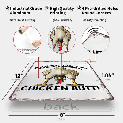 Guess What? Chicken Butt! Funny Retro Aluminum Metal Sign