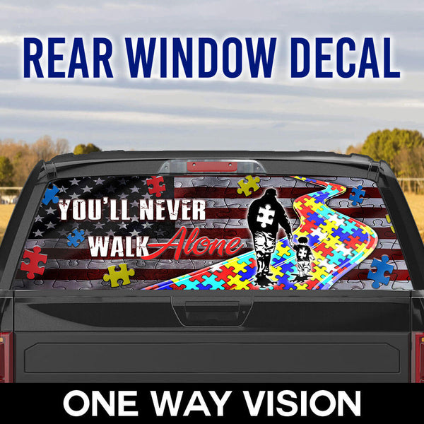 Autism Awareness Never Walk Alone for My Boy Rear Window Decal TPT1071CDv1