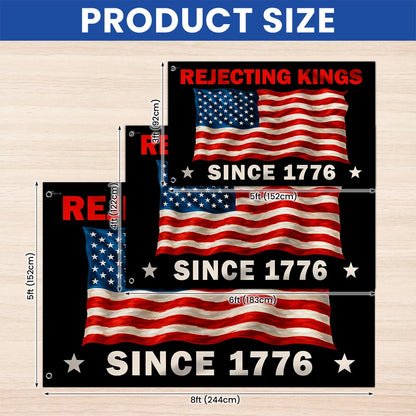 Rejecting Kings Since 1776 No Kings Grommet Flag TQN5643TTH