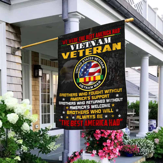 Vietnam Veteran. We Were The Best America Had Flag LHA1593F