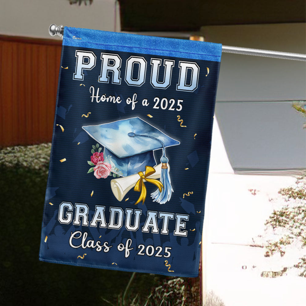 Proud Home Of A 2025 Graduate Graduation Flag TPT2716TTH
