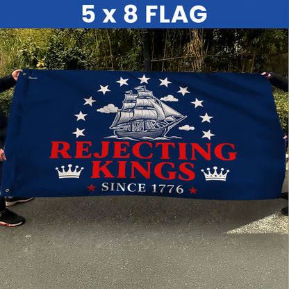 Rejecting Kings Since 1776 No Kings Grommet Flag TQN5656TNB