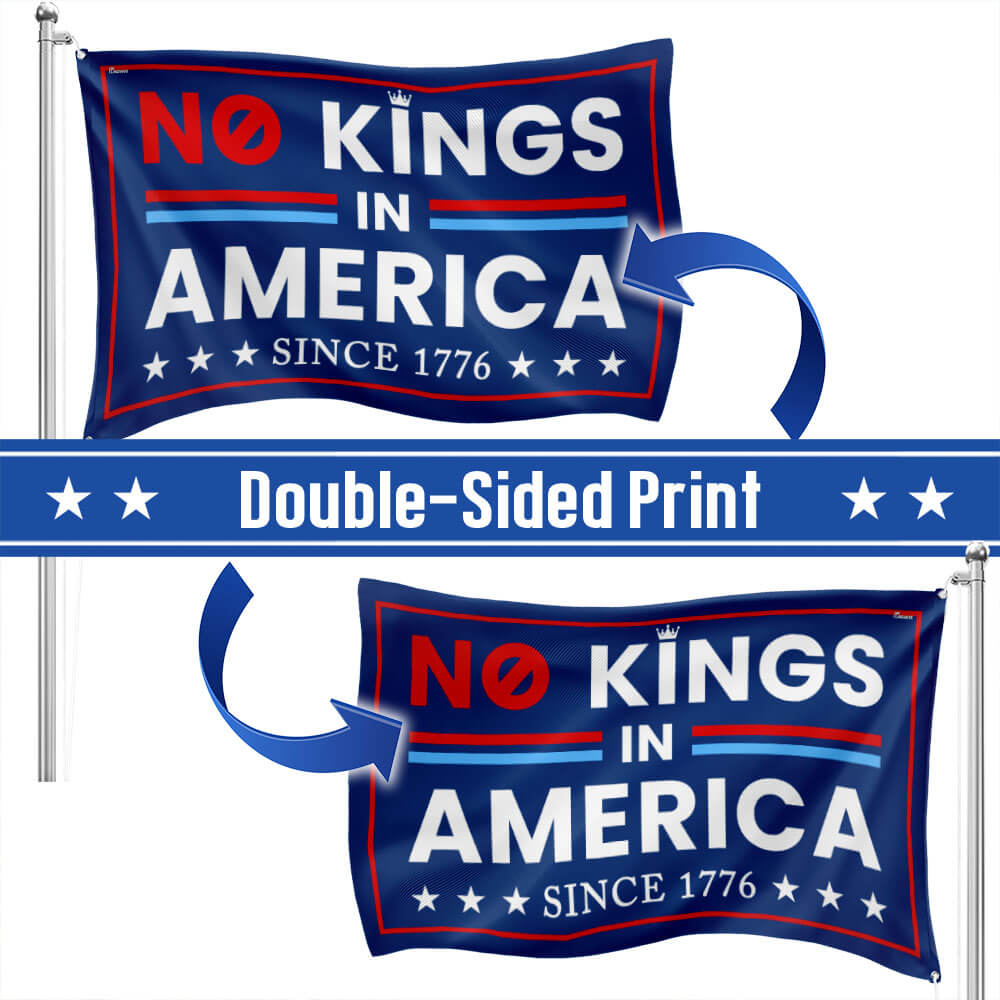 No Kings In America Since 1776 GROMMET FLAG LHB318TNB