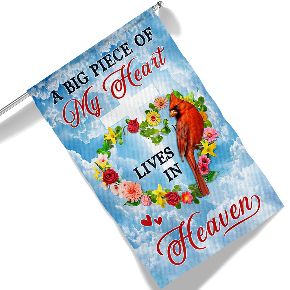 Cardinal Memorial A Big Piece Of My Heart Lives In Heaven Flag MLN1290F