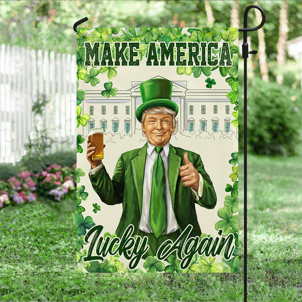 Make America Lucky Again Irish Saint Patrick's Day Trump Flag TQN4846HVN