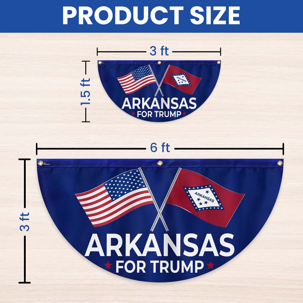Arkansas For Trump 2024 Non-Pleated Fan Flag MLN3405FLv2