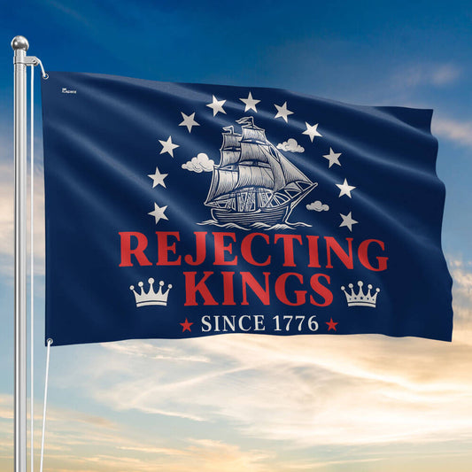 Rejecting Kings Since 1776 No Kings Grommet Flag TQN5656TNB
