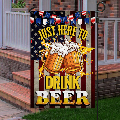 Beer Flag Just Here To Drink Beer QNK848F