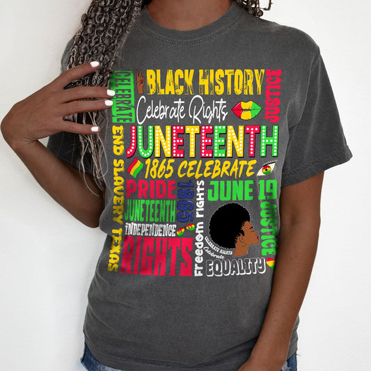 Black History Month, African American Celebration, Juneteenth Comfort Colors T-shirt HTT107TS