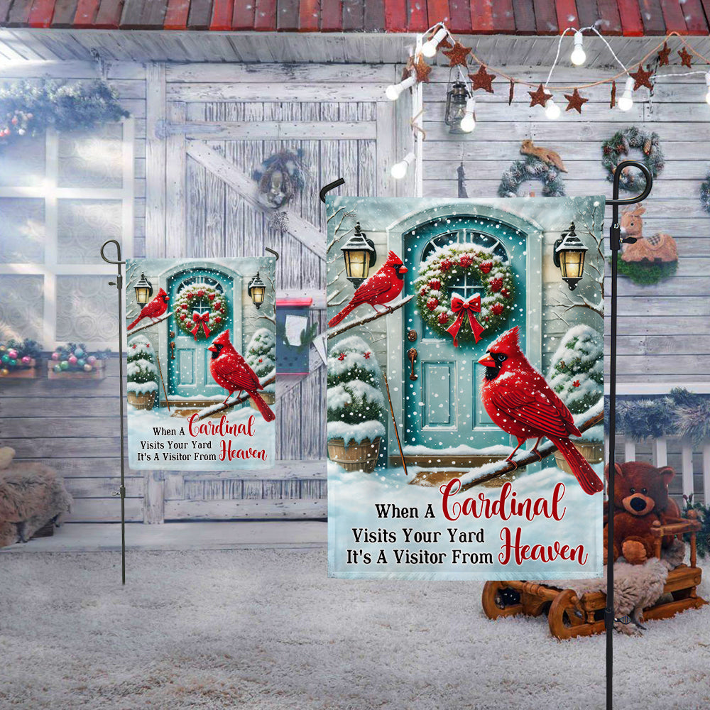 Cardinal Winter When a Cardinal Visits Your Yard It's a Visitor From Heaven Flag MLN4356F