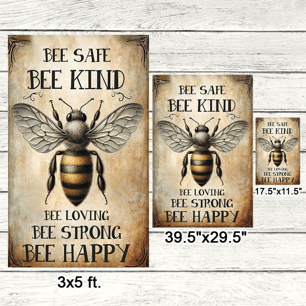 BEE Vintage Flag Bee Strong Bee Happy Bee Kind MLN2965F