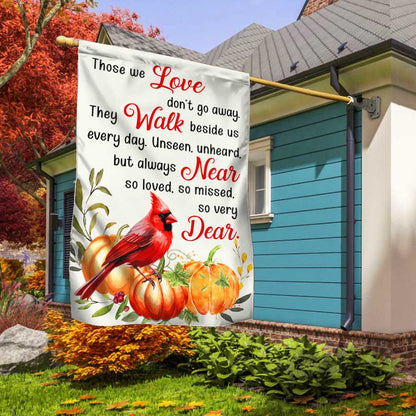 Cardinal Fall Pumpkins Flag Those We Love Don't Go Away Cardinal Flag MLN3756F
