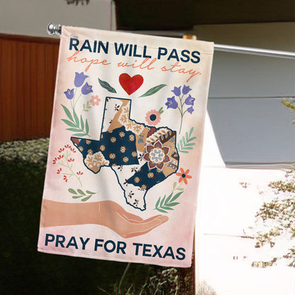 Pray for Texas Hope Flag - Rain Will Pass Flood Relief Flag with Floral Design