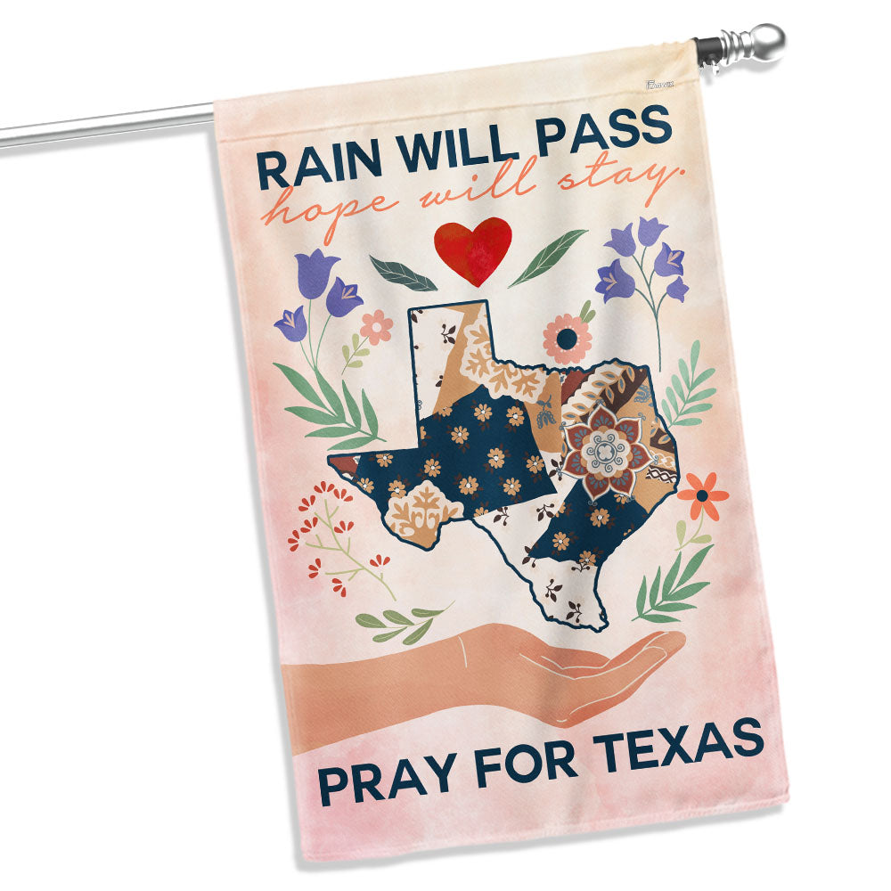 Pray for Texas Hope Flag - Rain Will Pass Flood Relief Flag with Floral Design