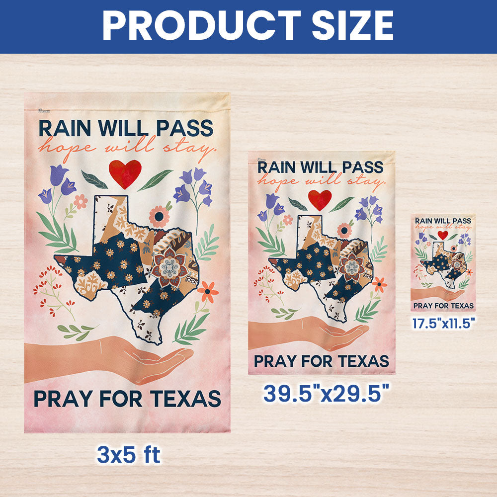 Pray for Texas Hope Flag - Rain Will Pass Flood Relief Flag with Floral Design