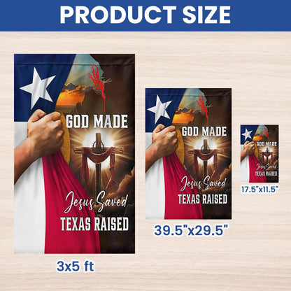 Texas Flag - God Made Jesus Saved Texas Raised Christian Flag for Indoor Outdoor Decor