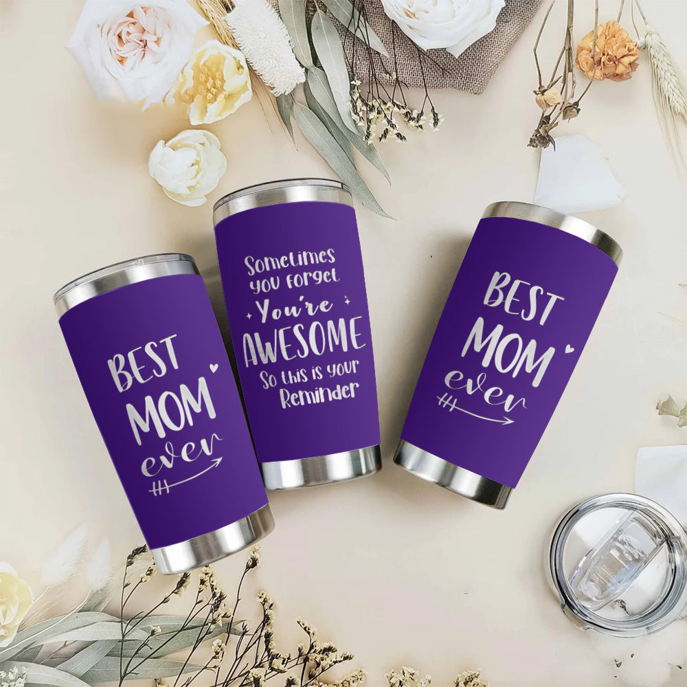 Best Mom Ever Laser Engraved 20oz Tumbler Purple
