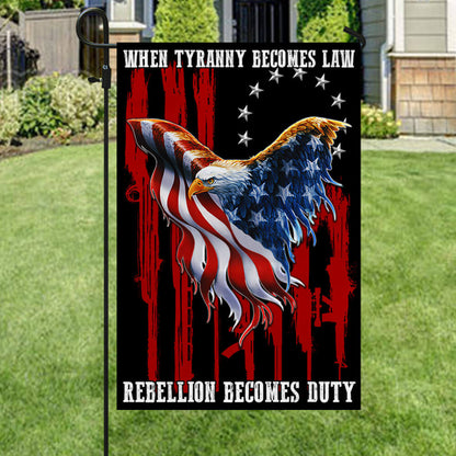 Betsy Ross Flag When Tyranny Becomes Law Rebellion Becomes Duty Flag THB3530Fv1