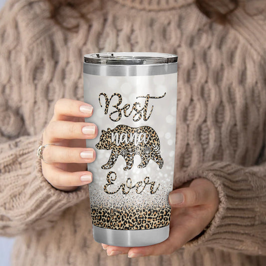 Best Nana Ever Nana Bear 20oz Leopard Tumbler Gifts For Nana