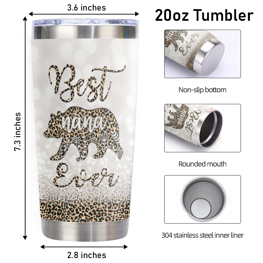 Best Nana Ever Nana Bear 20oz Leopard Tumbler Gifts For Nana