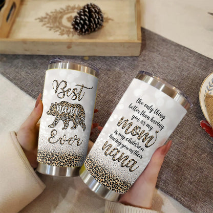 Best Nana Ever Nana Bear 20oz Leopard Tumbler Gifts For Nana